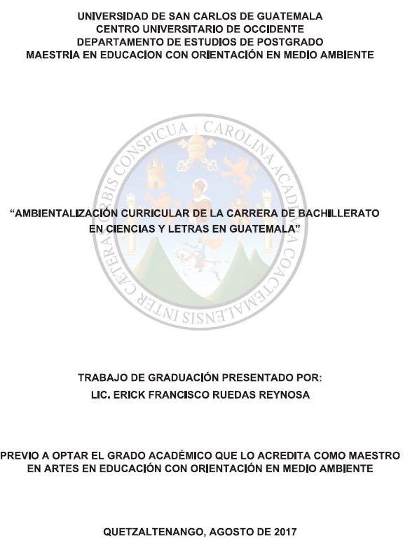 AMBIENTALIZACIÓN CURRICULAR DE LA CARRERA DE BACHILLERATO EN CIENCIAS Y LETRAS EN GUATEMALA