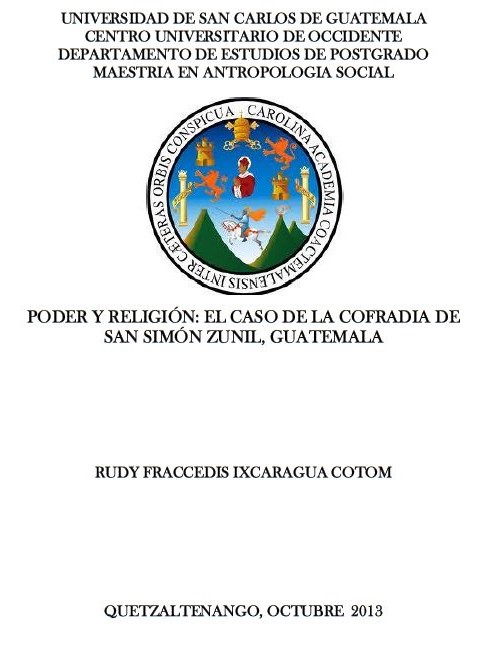 PODER Y RELIGIÓN: EL CASO DE LA COFRADIA DE SAN SIMÓN ZUNIL, GUATEMALA