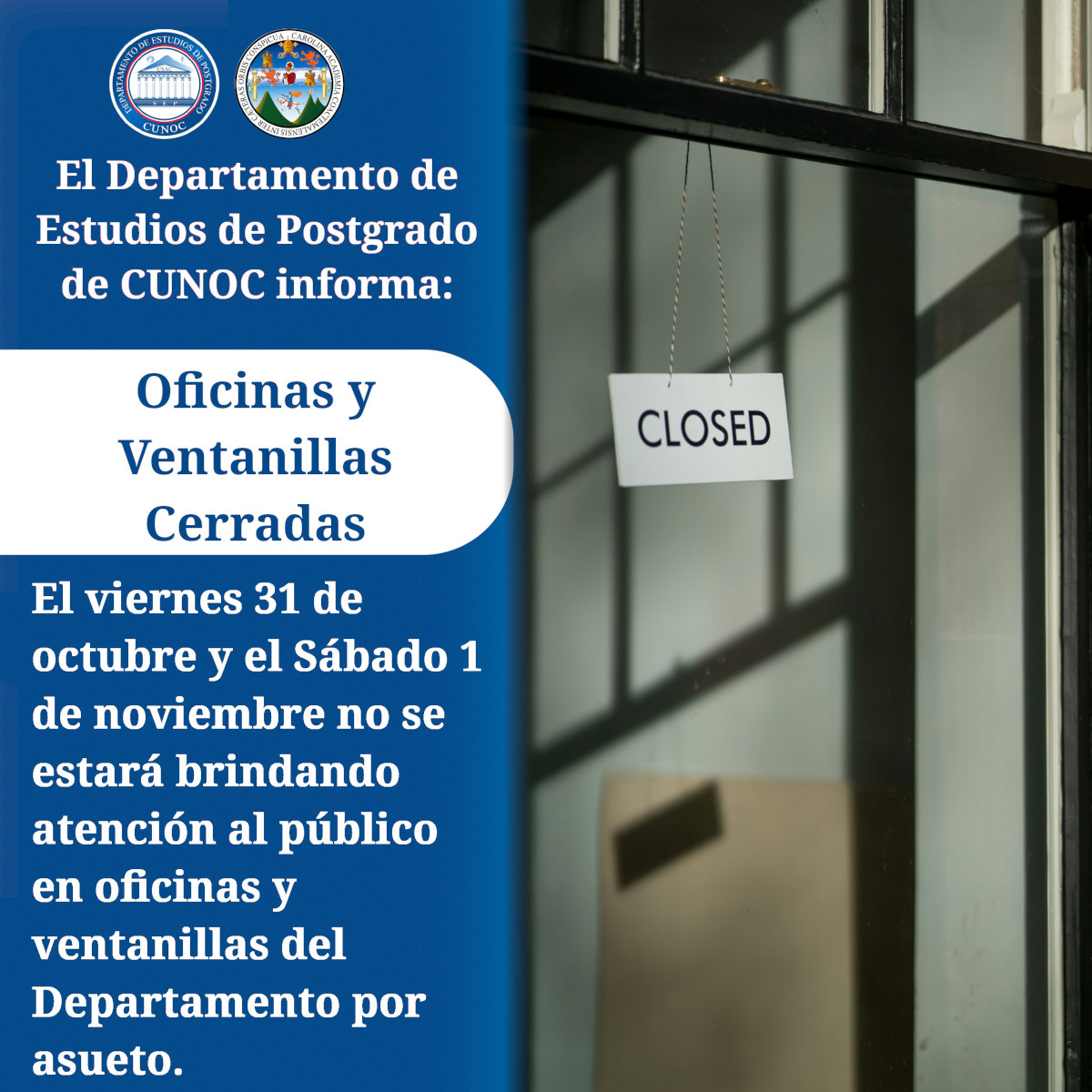 Oficinas cerradas 31 de octubre y 1 de noviembre